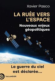 Rivalités et puissance dans l’espace