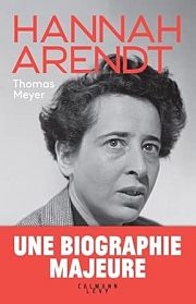 Un nouveau regard sur la vie de Hannah Arendt