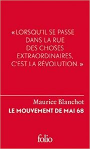 Mai 68, ou l'expérience du refus des événements et des commémorations