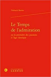 L’admiration : émergence d’une notion philosophique