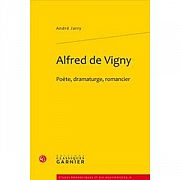 Les multiples visages d’Alfred de Vigny