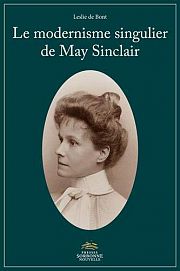 May Sinclair, figure méconnue de la modernité littéraire