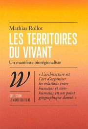 De l'écologie dans les villes : vers une architecture biorégionale