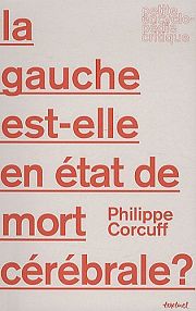 La gauche sait-elle encore réfléchir ?