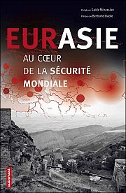 Ne pas oublier l’Eurasie…
