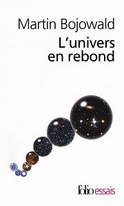 Du big-bang au grand rebond