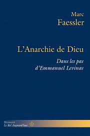 Repenser Dieu en dehors de l’être, en philosophe et en religieux