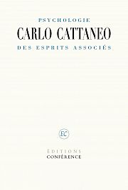 Carlo Cattaneo, f�d�raliste et � positiviste � italien du XIXe si�cle