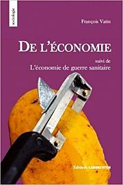 Entretien avec François Vatin : De l'économie