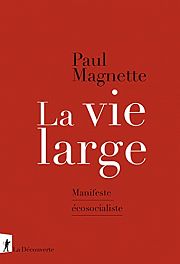 Quand le socialisme rencontre l’écologie politique