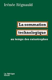 Quand la technologie devient un projet politique