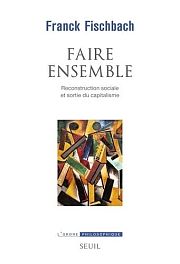 Une culture du faire ensemble ou du bien vivre ensemble