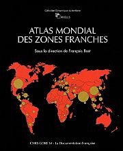 Un tour du monde des zones franches