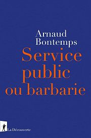 Le service public comme horizon de société