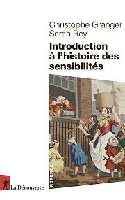 Comment l’histoire s’est ouverte aux sensibilités