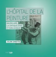 Baudelaire critique d'art : la peinture au crible de la poésie