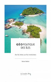 Les îles à l'épreuve de la mondialisation