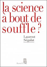 La science à bout de souffle ?