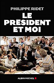 Le président et moi... Et moi, et moi, et moi...