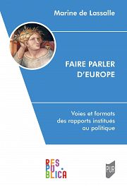 « Faire parler d’Europe » : entretien avec Marine de Lassalle