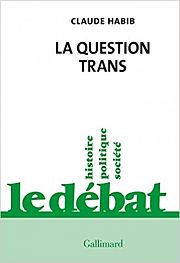 Le transgenrisme : mode ou révolution anthropologique ?