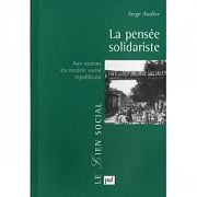 Comprendre la pense solidariste (afin de lactualiser ?)