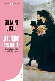 Le deuil, religion du XIXe siècle