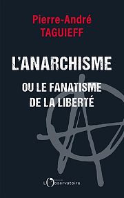 L’anarchisme dans tous ses états