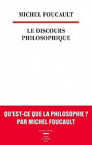 Foucault et la crise du discours philosophique