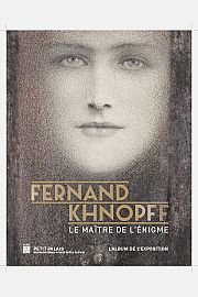 Les nigmes de Fernand Khnopff au Petit Palais