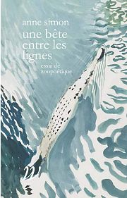 Anne Simon : lire dans le ventre de la baleine