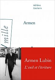 A la recherche d'Armen Lubin, en quête de soi