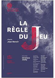 THTRE   La Rgle du jeu  d'aprs Jean Renoir,  la Comdie Franaise