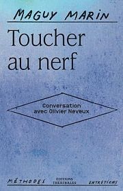 Jean Jourdheuil et Maguy Marin : la genèse de la création scénique