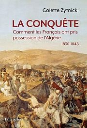 L'Algérie Française : aux origines du malentendu