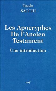 De la diversité du judaïsme à l'époque du Second Temple : lectures d'apocryphes