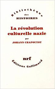 ENTRETIEN   La rvolution culturelle nazie , avec Johann Chapoutot  1/2 : laffabulation