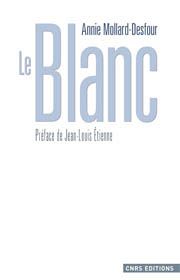 Le Blanc : des mots immaculés