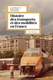 Pour une histoire systémique des mobilités