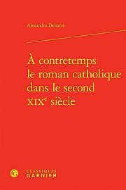 Comment le catholicisme inventa une nouvelle forme de roman
