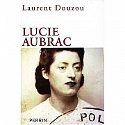 Itinéraire d’un « personnage » de la Résistance française