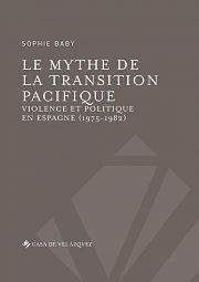 Mythes et réalités de la transition démocratique en Espagne