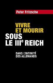 Adhérer au nazisme : l'Allemagne sous le IIIe Reich