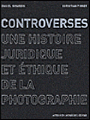 Photographie, art, histoire et légalité

