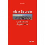 La crise, une impulsion pour imaginer un nouvel urbanisme