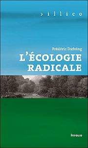 Au risque du politique : l'écologie radicale