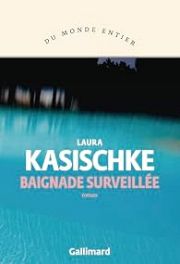 Laura Kasischke : plongée tragique dans l’Amérique des années 1960
