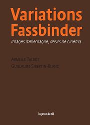 Fassbinder, enfant terrible du cinéma