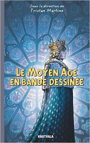 Le Moyen Âge, une période difficile à caser