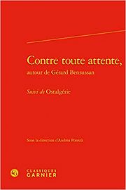 Grard Bensussan : la rvolution, lamour et la philosophie